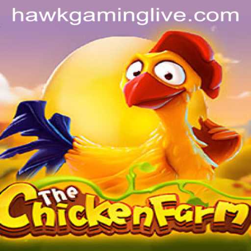 ChickenFarm: An Immersive Experience with HAWKGAMING LIVE