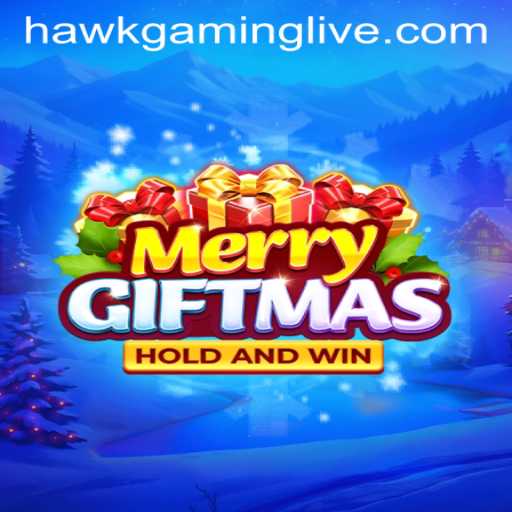 Discover the Joy of 'MerryGiftmas': A Festive Adventure with HAWKGAMING LIVE