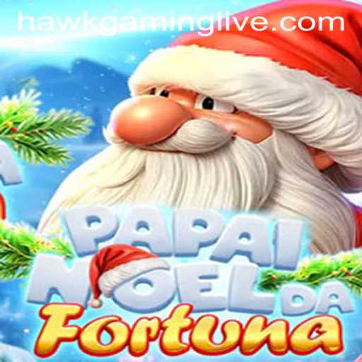 PapaiNoeldaFortuna: The New Gaming Sensation with HAWKGAMING LIVE